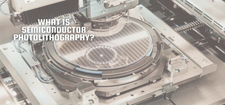 semiconductor lithography